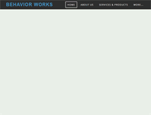 Tablet Screenshot of behaviorworksllc.com
